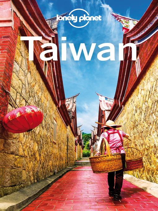 Title details for Lonely Planet Taiwan by Lonely Planet;Piera Chen;Dinah Gardner - Wait list